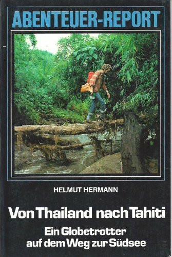 Von Thailand nach Tahiti
