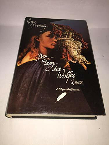 Der Tanz des Wolfes
