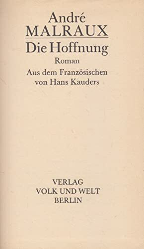 Die Hoffnung. Roman