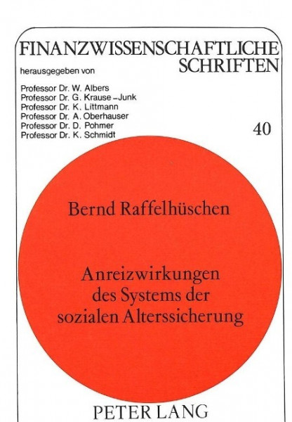 Anreizwirkungen der sozialen Alterssicherung