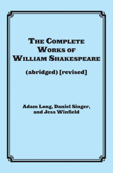 The Complete Works of William Shakespeare