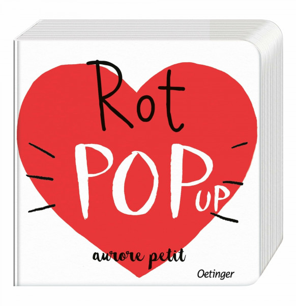 Rot Pop-Up: Fröhliches Bilderbuch über Farben mit 6 stabilen Pop-ups für Kinder ab 3 Jahren (Pop-up Farben)