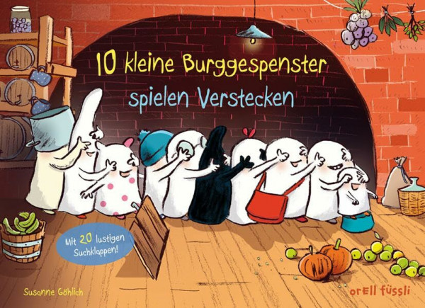 10 kleine Burggespenster spielen Verstecken: Mit 20 lustigen Suchklappen!
