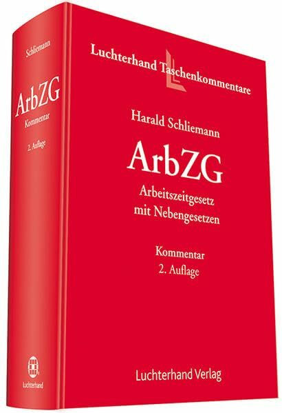 Arbeitszeitgesetz mit Nebengesetzen
