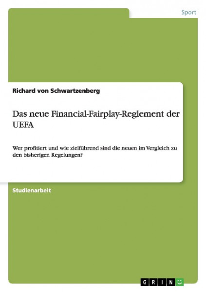 Das neue Financial-Fairplay-Reglement der UEFA