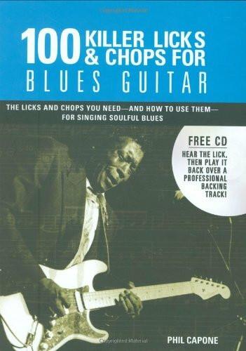 100 Killer Licks And Chops For Blues Guitar