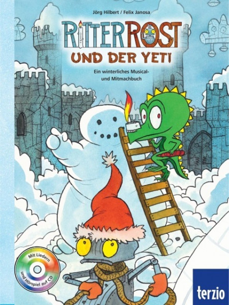 Ritter Rost: Ritter Rost und der Yeti (mit CD)