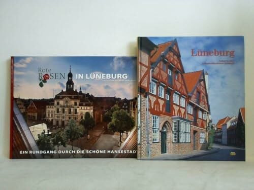 Rote Rosen in Lüneburg: Ein Rundgang durch die schöne Hansestadt