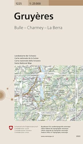 1225 Gruyères: Bulle - Charmey - La Berra (Landeskarte 1:25 000, Band 1225)