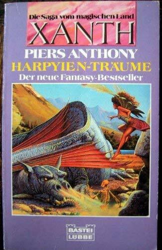 Die Saga vom magischen Land Xanth / Harpyien-Träume