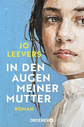 In den Augen meiner Mutter: Roman