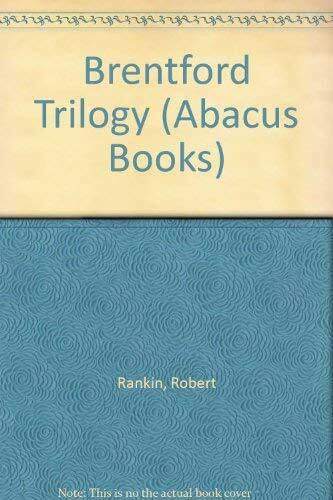 Brentford Trilogy (Abacus Books)