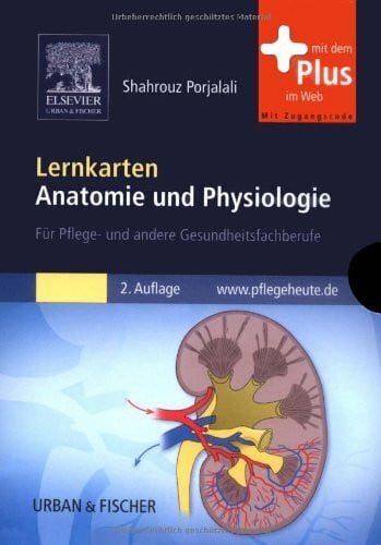 Lernkarten Anatomie und Physiologie: Für Pflege- und andere Gesundheitsfachberufe