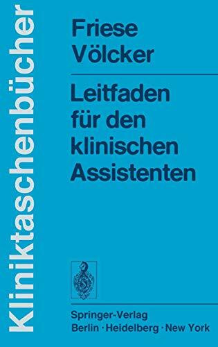 Leitfaden für den klinischen Assistenten