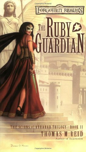 The Ruby Guardian (The Scions opf Arrabar Trilogy : Book 2)