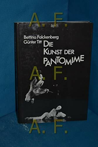 Die Kunst der Pantomime