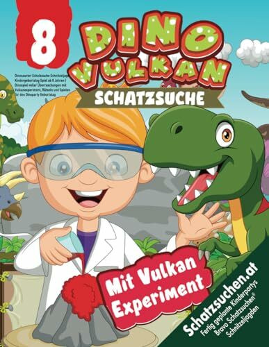 Dinosaurier Schatzsuche Schnitzeljagd Kindergeburtstag Spiel ab 8 Jahren: Dinospiel voller Überraschungen mit Vulkanexperiment, Rätseln und Spielen für den Dinoparty Geburtstag (Bravo Schatzsuche)