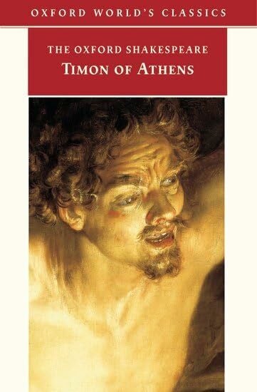 The Life of Timon of Athens (The Oxford Shakespeare)