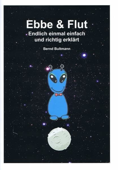 Ebbe & Flut: Endlich einmal einfach und richtig erklärt