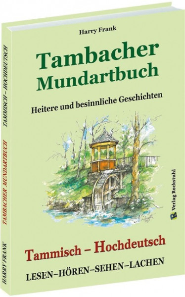 TAMBACHER MUNDARTBUCH - Tammisch - Hochdeutsch