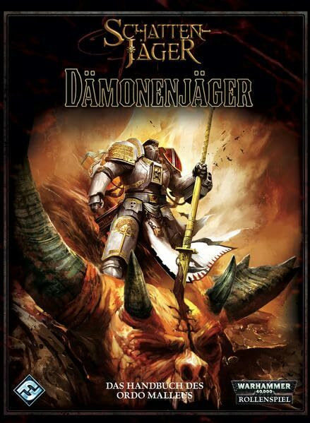 Dämonenjäger: Das Handbuch des Ordo Malleus (Schattenjäger)