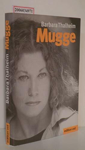Mugge: Erinnerungen