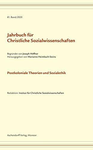 Jahrbuch für christliche Sozialwissenschaften Band 20 (2020)