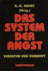 Das System der Angst