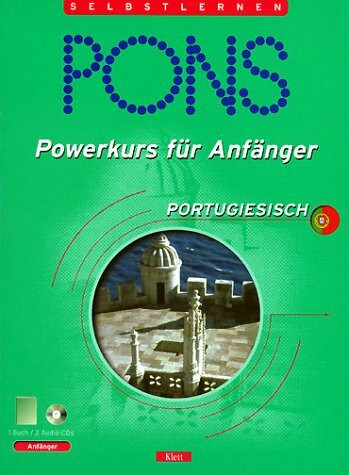 PONS Powerkurs für Anfänger Portugiesisch. CD-Version