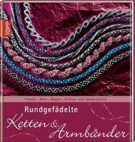 Rundgefädelte Ketten & Armbänder