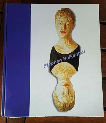 Stephan Balkenhol (Arte. Cataloghi monografici)