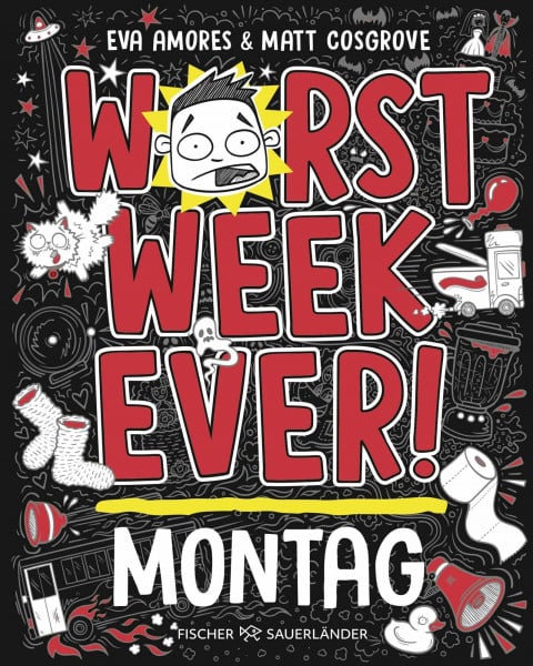Worst Week Ever – Montag: Band 1 | Neuer Comic Roman für Kinder ab 10 Jahre │ Witzige Bilder und einfache Texte begeistern Comicfans sowie Lesemuffel jeden Tag der Woche