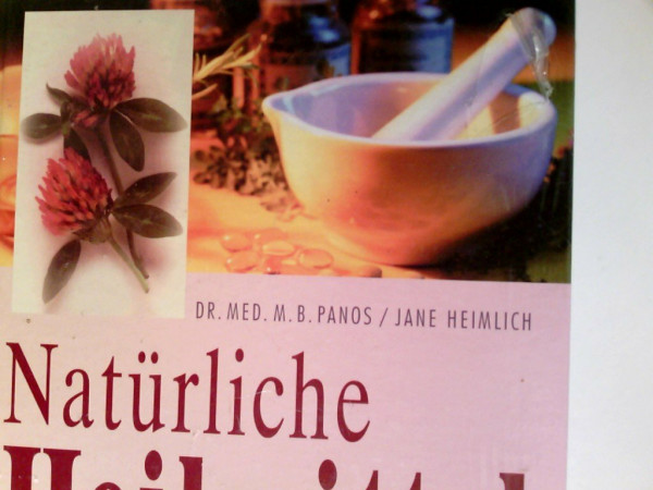 Homöopathische Hausapotheke: Alternative Heilmethoden mit natürlichen Arzneimitteln