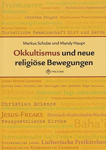 Okkultismus und neue religiöse Bewegungen: Von A wie Avatar bis Z wie Zombie - Themenheft