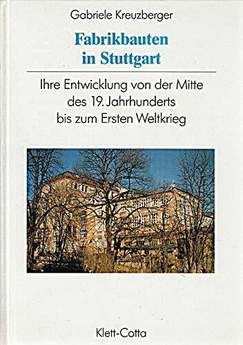 Fabrikbauten in Stuttgart
