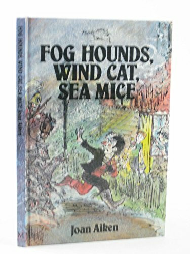 Fog Hounds, Wind Cat, Sea Mice (Flying Carpets S.)