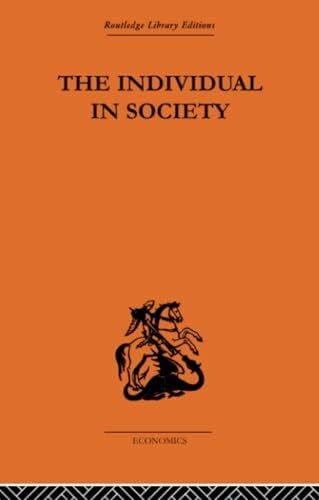 The Individual in Society: Papers on Adam Smith (Routledge Library Editions)