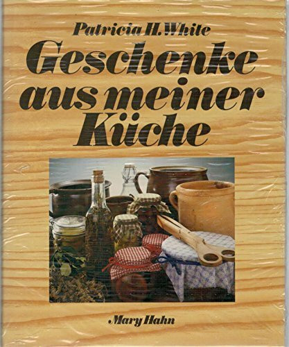 Geschenke aus meiner Küche