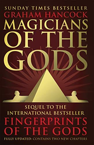 Magicians of the Gods: Evidence for an Ancient Apocalypse