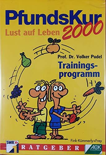 PfundsKur 2000, Lust auf Leben, Trainingsprogramm