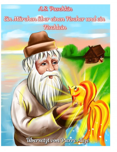 Ein Märchen über einen Fischer und ein Fischchen