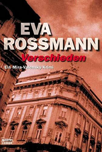 Verschieden: Ein Mira-Valensky-Krimi