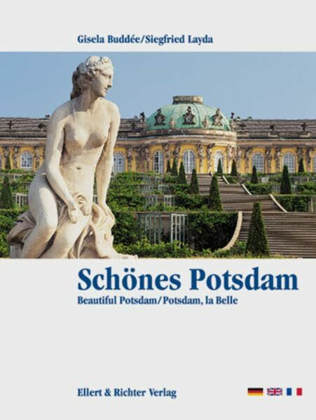 Potsdam. Eine Bildreise
