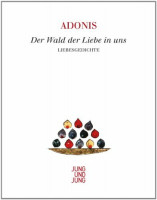 Der Wald der Liebe in uns: Liebesgedichte Der Wald der Liebe in uns: Liebesgedichte