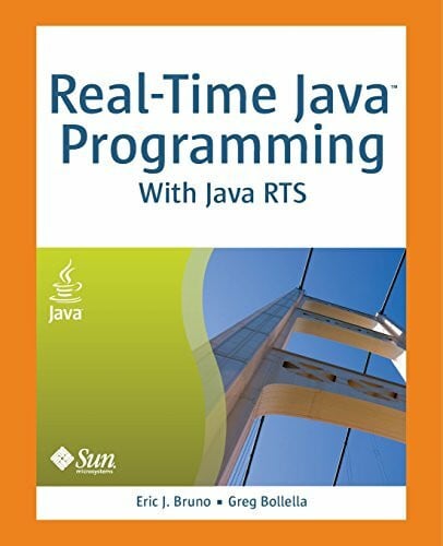 Real-Time Java Programming: With Java RTS