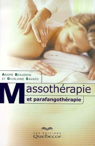 Massotherapie Et Parafangotherapie