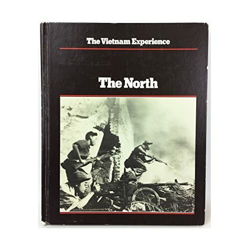 The North (Vietnam Experience)