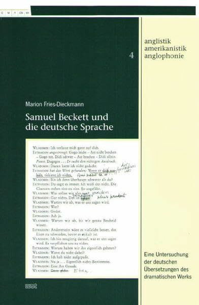 Samuel Beckett und die deutsche Sprache (Anglistik - Amerikanistik - Anglophonie)