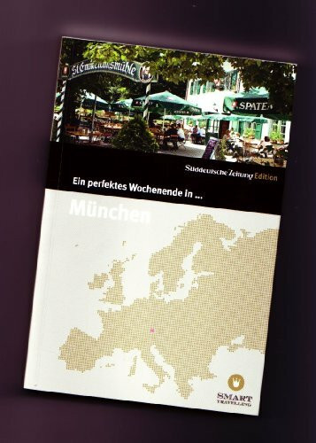 Ein perfektes Wochenende in... München