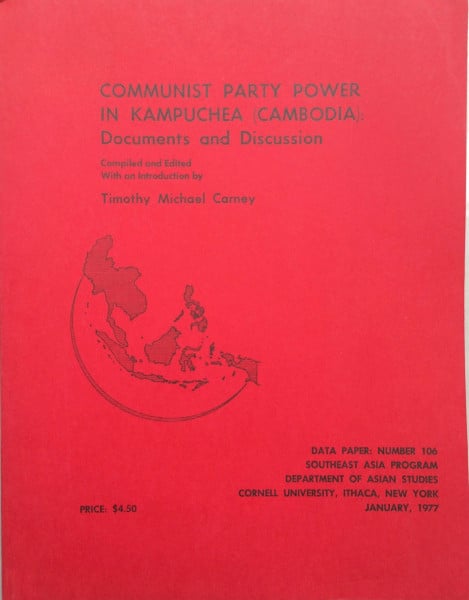Communist Party Power in Kampuchea Documents and Discussion (Dp106)